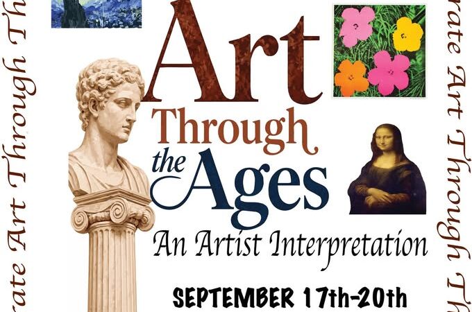 Art Show: Art Through the Ages – An Artists Interpretation